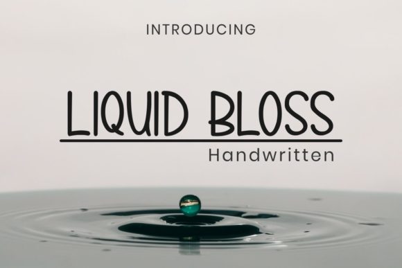 Liquid Bloss Font Review: A Playful Typeface for Modern Brands
